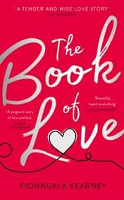 The Book Of Love - Fionnuala Kearney, Harper Collins