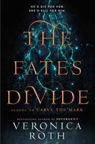 Carve The Mark 2 The Fates Divide - Veronica Roth, Harper Collins 1