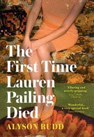 The First Time Lauren Pailing Died - autor neuvedený