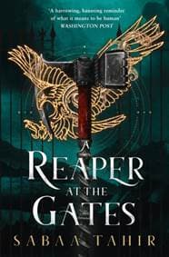 A Reaper At The Gates - Sabaa Tahir, Harper Collins 1