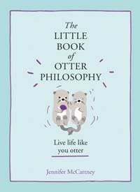 The Little Book Of Otter Philosophy - autor neuvedený 1