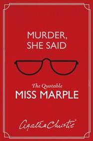 Murder, She Said : The Quotable Miss Marple - autor neuvedený