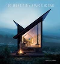 150 Best Tiny Space Ideas - autor neuvedený