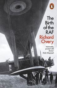 The Birth of the RAF, 1918 - autor neuvedený
