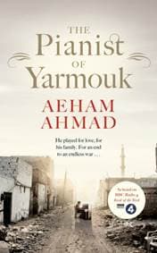 The Pianist of Yarmouk - Aeham Ahmad, Michael Joseph 1