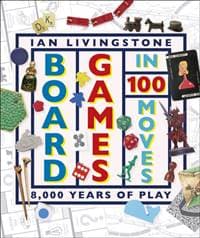 Board Games in 100 Moves - autor neuvedený