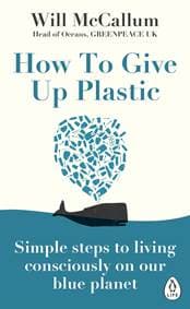 How to Give Up Plastic - autor neuvedený 1
