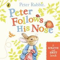Peter Follows His Nose: Scratch and Sniff Book - Beatrix Potter, Warne