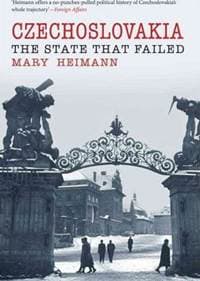 Czechoslovakia : State That Failed - Heimann Mary 1