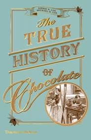The True History of Chocolate - Sophie D. Coe, Thames & Hudson 1