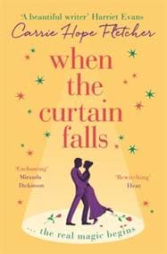 When The Curtain Falls - Carrie Hope Fletcher, Sphere