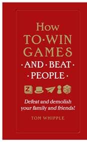 How to Win Games and Beat People - autor neuvedený