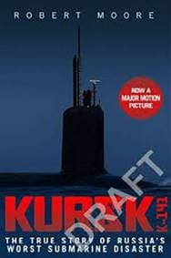 Kursk (Film Tie In) - Robert Moore, Bantam Books