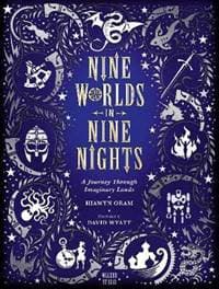 Nine Worlds in Nine Nights: A Journey Through Imaginary Lands - autor neuvedený 1