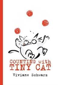 Counting with Tiny Cat - Viviane Schwarz, Walker Books