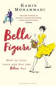 Bella Figura - Kamin Mohammadi, Bloomsbury Publishing 1