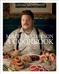Matty Matheson: A Cookbook - autor neuvedený