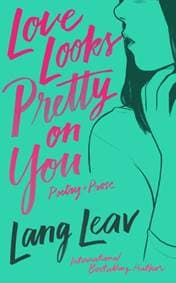 Love Looks Pretty on You - Lang Leav, Andrews McMeel Publishing