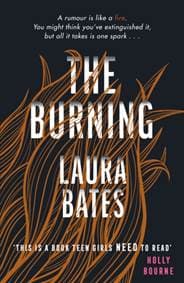 Burning - Laura Bates, Simon & Schuster Children's