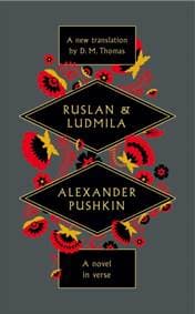Ruslan And Ludmila - D. M. Thomas, Scribner 1