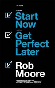 Start Now. Get Perfect Later. - autor neuvedený 1