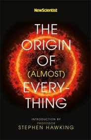 New Scientist: The Origin of (almost) Everything - autor neuvedený 1