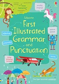 First Illustrated Grammar and Punctuation - Jane Bingham, Usborne Publishing