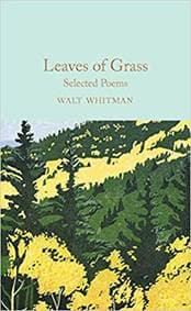 Leaves of Grass : Selected Poems - Whitman Walt 1