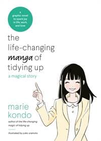 The Life-Changing Manga of Tidying Up - autor neuvedený