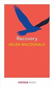 Recovery: Vintage Minis - Helen Macdonald, Vintage Classics