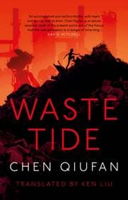 Waste Tide - Chen Qiufan, Head of Zeus