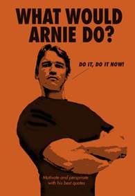 What Would Arnie Do - autor neuvedený