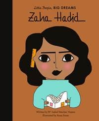 Little People, Big Dreams: Zaha Hadid - autor neuvedený