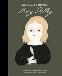 Little People, Big Dreams: Mary Shelley - autor neuvedený 1