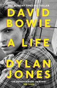 David Bowie : A Life - Jones Dylan 1