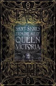 Short Stories from the Age of Queen Victoria - autor neuvedený