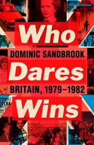 Who Dares Wins: Britain, 1979-1982 - autor neuvedený 1