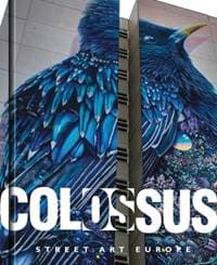 Colossus. Street Art Europe - autor neuvedený 1