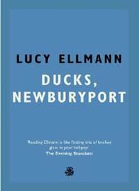 Ducks, Newburyport - Lucy Ellmann, Galley Beggar Press