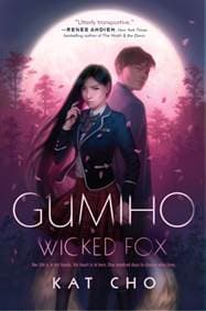 Gumiho - Kat Cho, G.P. Putnam's Sons Books for Young Readers 1