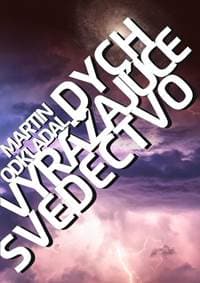 Dych vyrážajúce svedectvo - Odkladal Martin 1