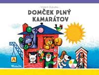 Domček plný kamarátov - Vojtěch Kubašta