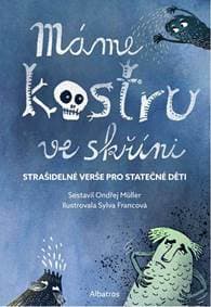 Máme kostru ve skříni - Ondřej Müller