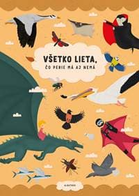 Všetko lieta, čo perie má aj nemá - Šárka Fenyková