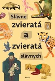 Slávne zvieratá a zvieratá slávnych - Štěpánka Sekaninová 1