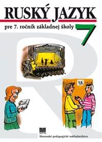 Ruský jazyk pre 7. ročník ZŠ, 4. vyd. - Glendová Valentína