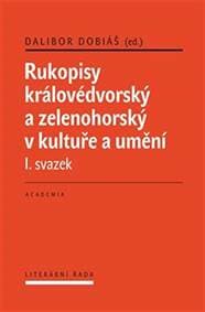 Rukopisy královédvorský a zelenohorský 1 - Dobiáš Dalibor