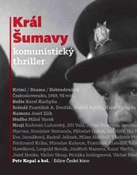 Král Šumavy - Petr Kopal 1