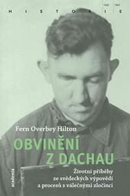 Obvinění z Dachau - Životní příběhy ze s - Fern Overbey Hilton 1