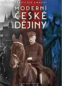 Moderní české dějiny - František Emmert 1